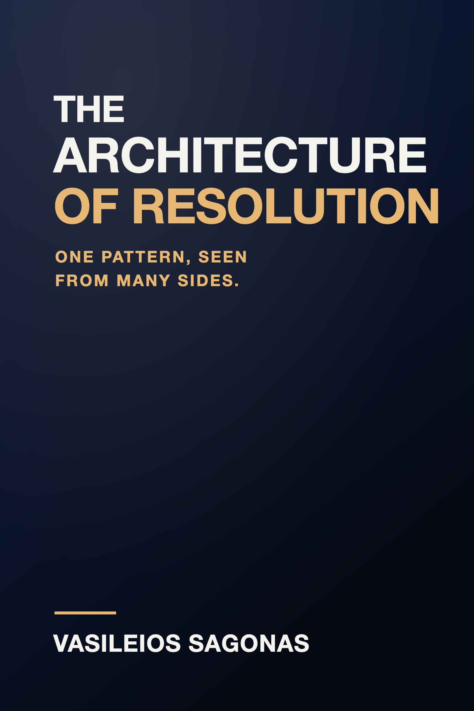 Cover of The Architecture of Resolution